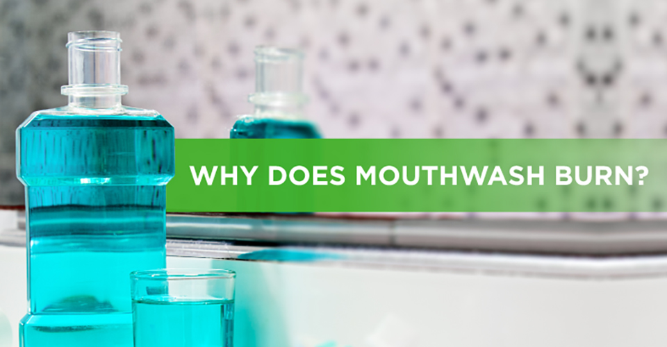 Why-Does-Mouthwash-Burn.jpg
